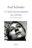 Style transcendantal au cinéma (Le)